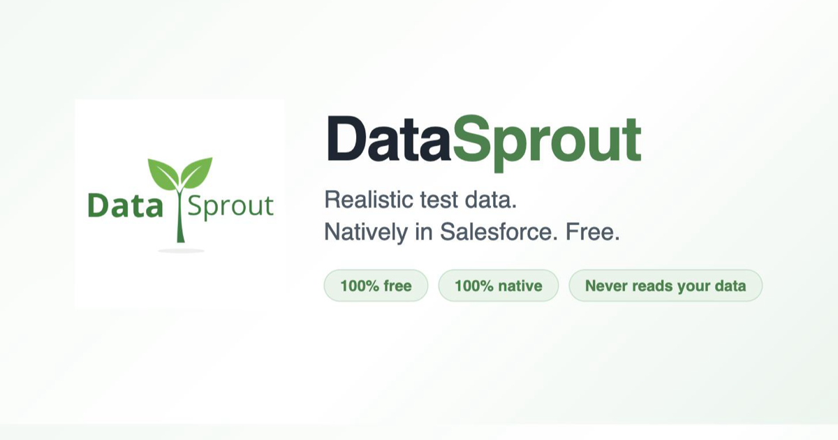 DataSprout - darmowy generator danych testowych, zbudowany natywnie na platformie Salesforce