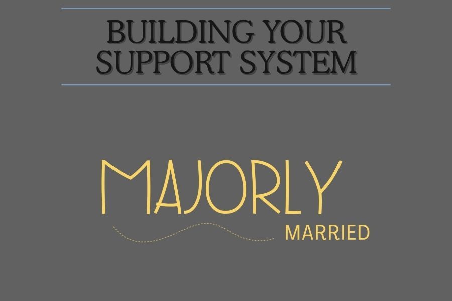Building Your Support System Workbook