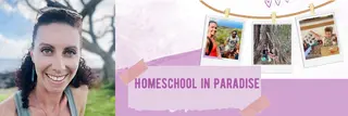 Homeschool in Paradise