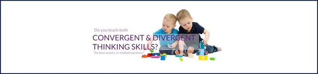 Does Your Curriculum Include Both Convergent and Divergent Thinking?