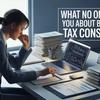 What No One Tells You About Becoming a Tax Consultant