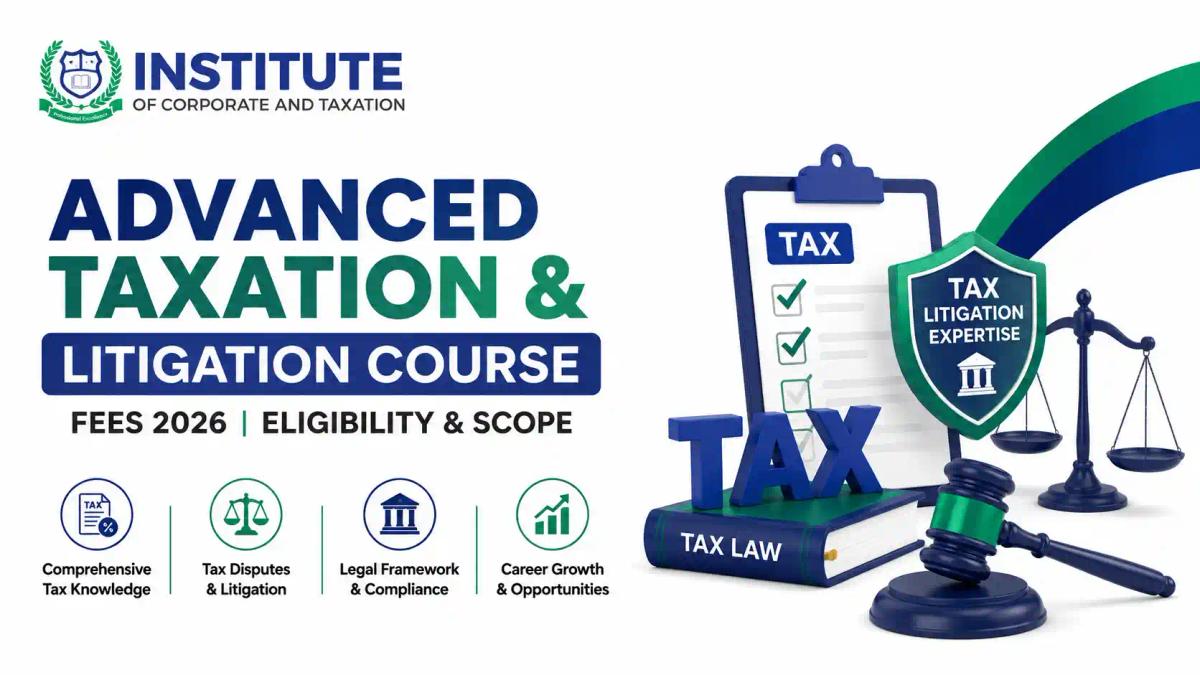 Advanced Taxation & Litigation Course