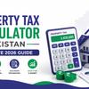 Property Tax Calculator Pakistan 2026 guide featuring a calculator, house, tax documents, and financial charts on a white background in blue and green colors.