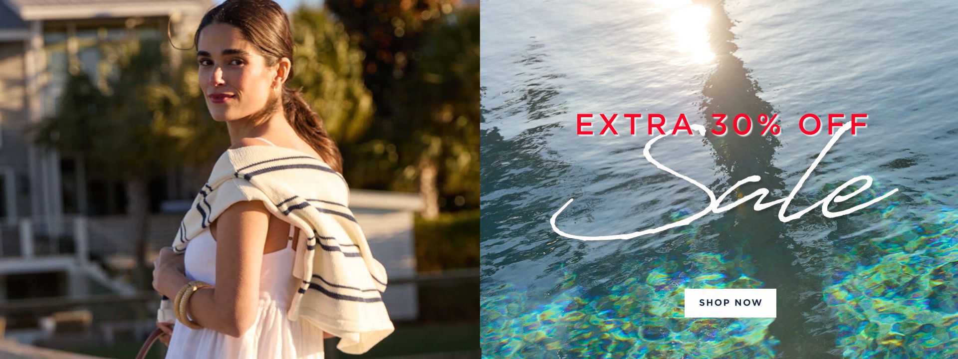 Split promotional image showing a woman in a white dress with black stripes carrying a cream and black striped sweater, standing outdoors with soft lighting on the left side. The right side features text over a water background with iridescent reflections reading 'EXTRA 30% OFF Sale' with a white 'SHOP NOW' button below.