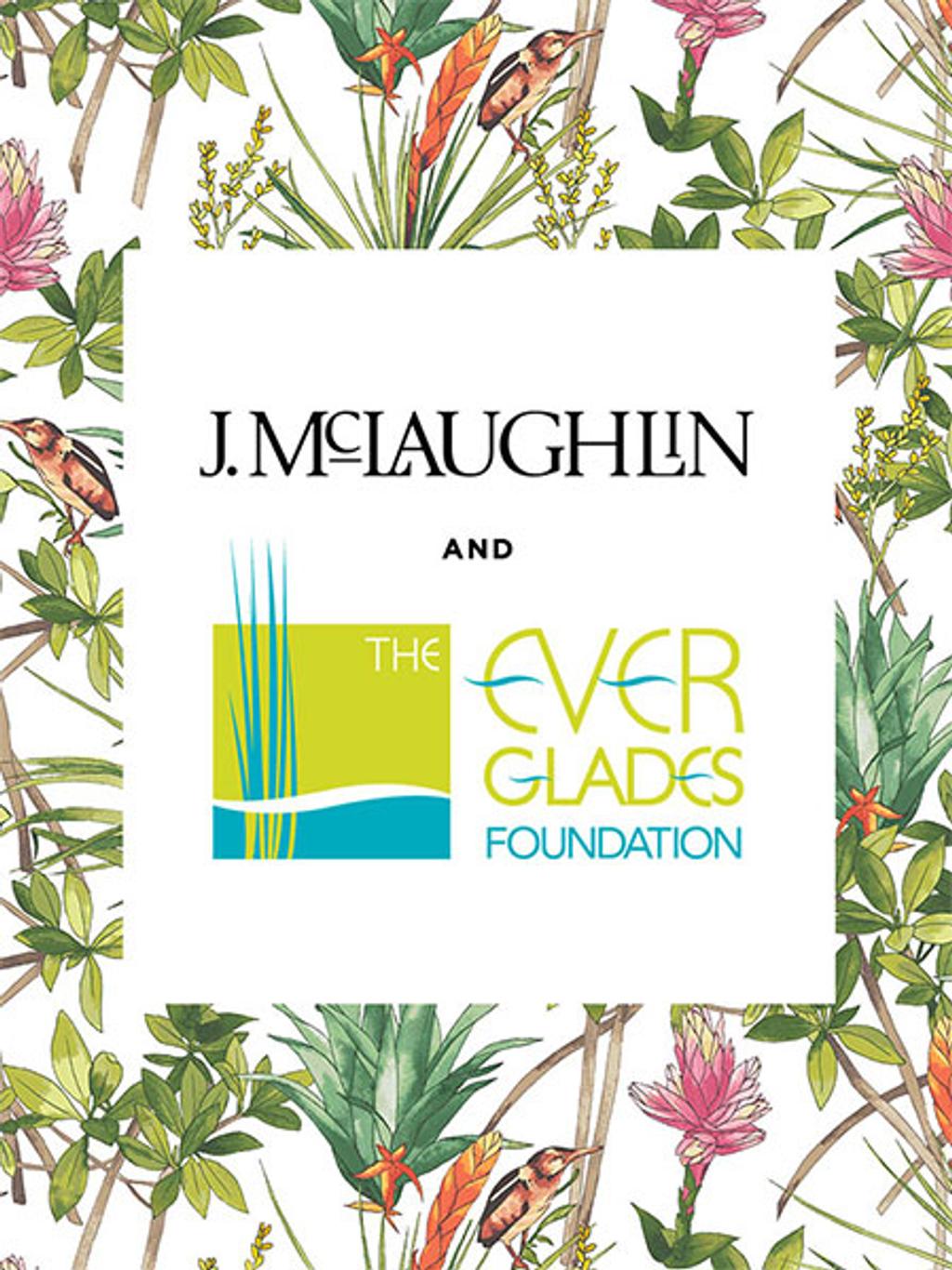 J.McLaughlin x The Everglades Foundation logos J.McLaughlin x The Everglades Foundation logos