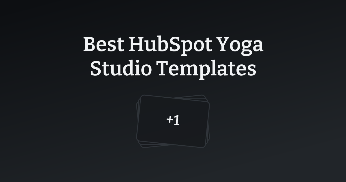 Best HubSpot Yoga Studio Templates with count