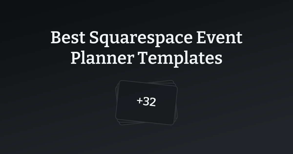 Best Squarespace Event Planner Templates with count
