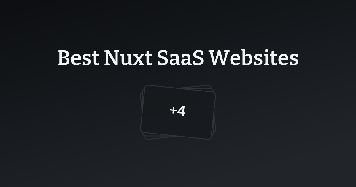 Best Nuxt SaaS Websites with count
