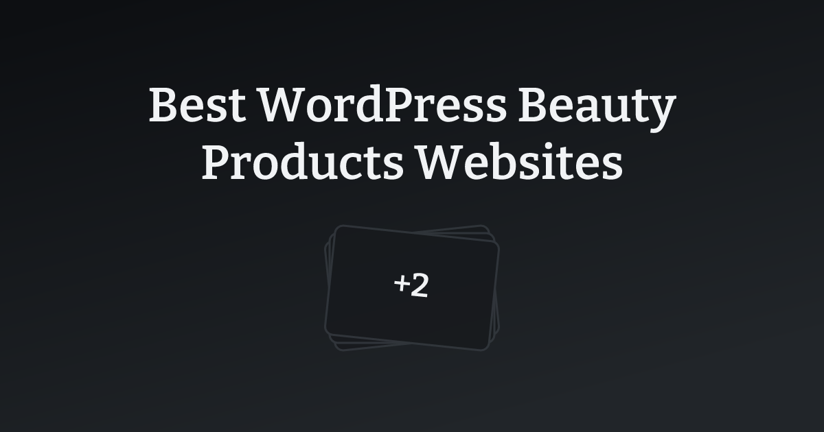 Best WordPress Beauty Products Websites with count