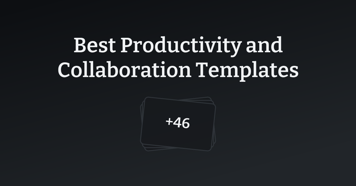 Best Productivity and Collaboration Templates with count