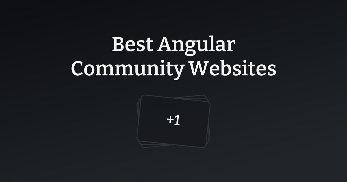 Best Angular Community Websites with count