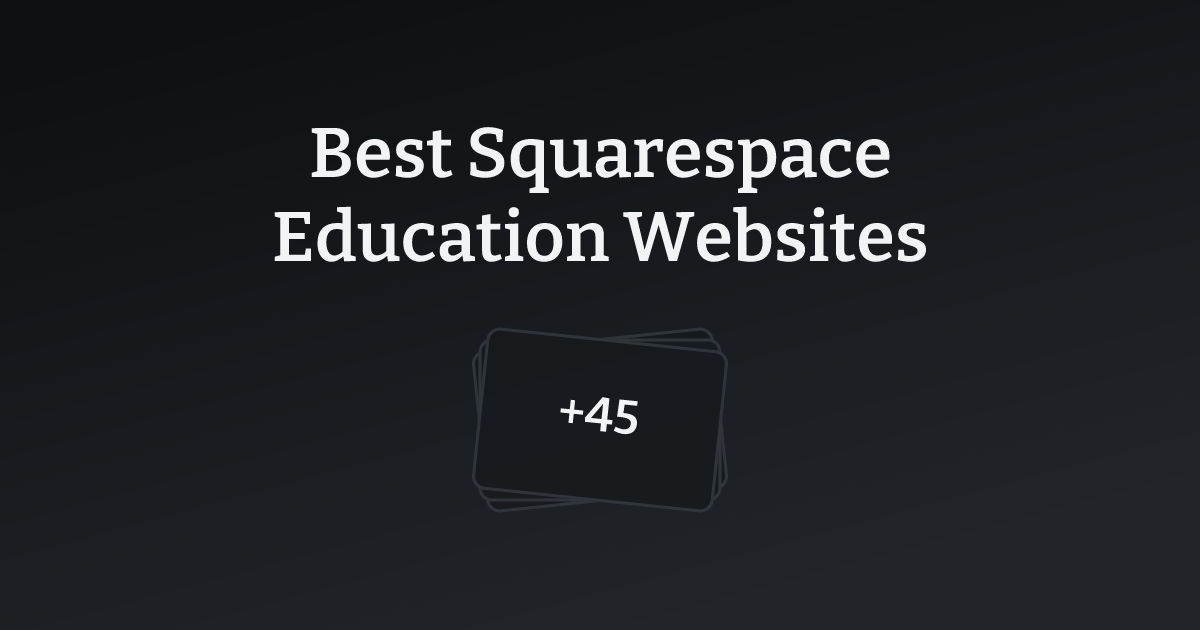 Best Squarespace Education Websites with count