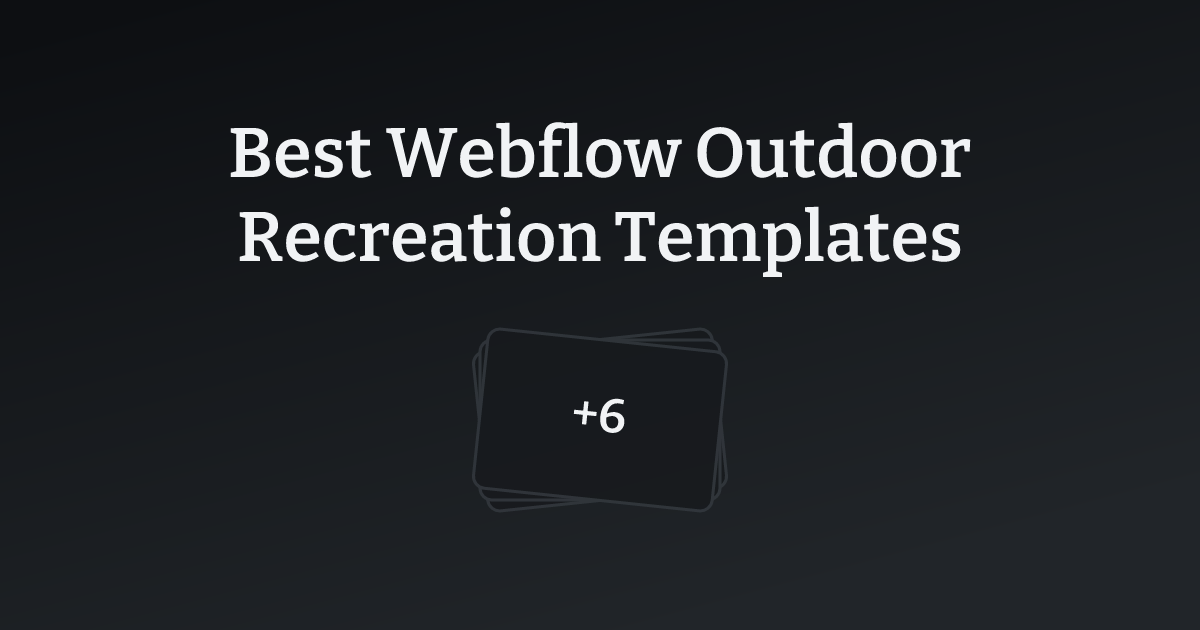 Best Webflow Outdoor Recreation Templates with count