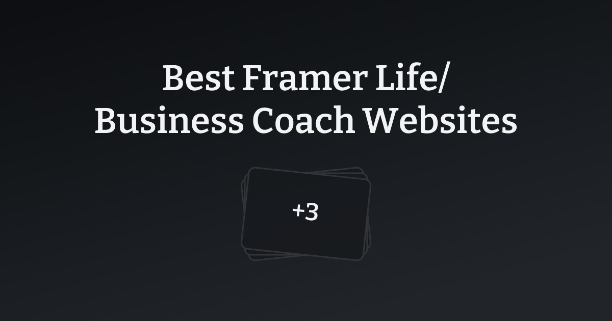 Best Framer Life/Business Coach Websites with count