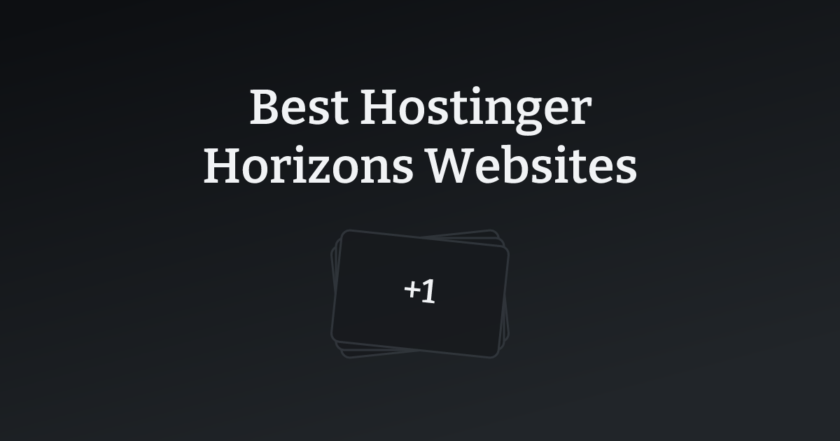 Best Hostinger Horizons Websites with count