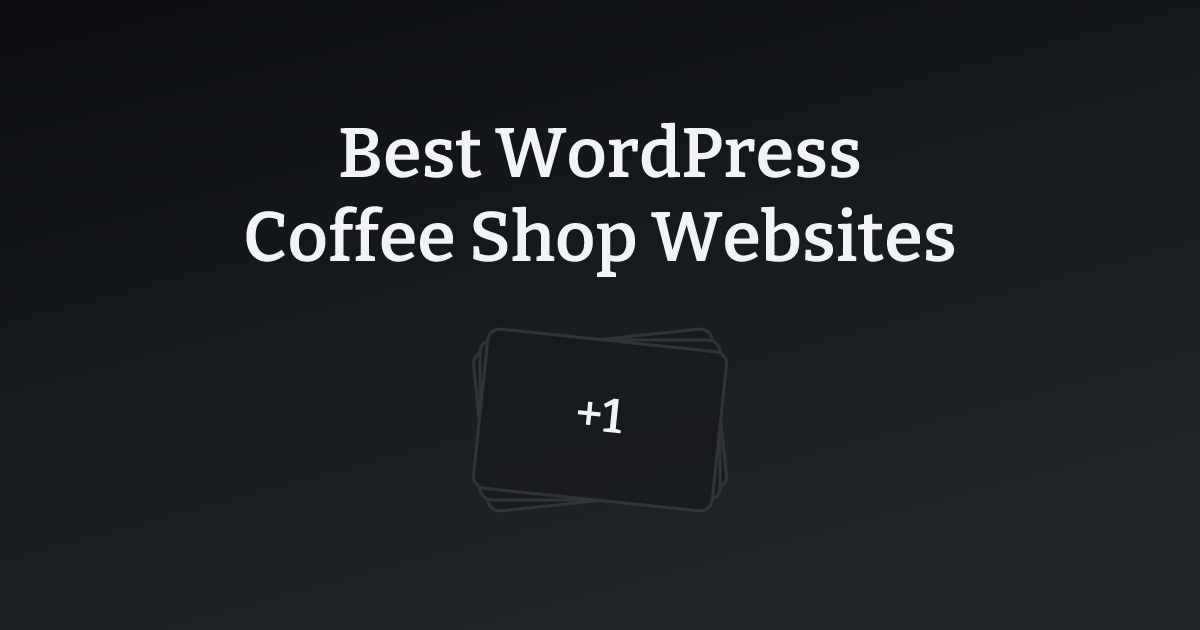Best WordPress Coffee Shop Websites with count