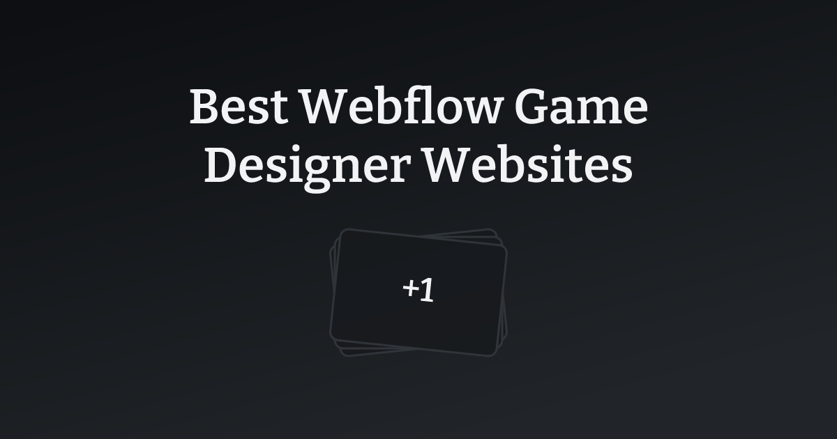 Best Webflow Game Designer Websites with count