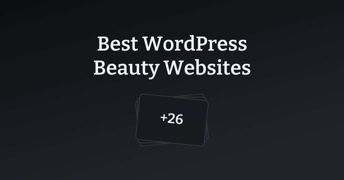 Best WordPress Beauty Websites with count
