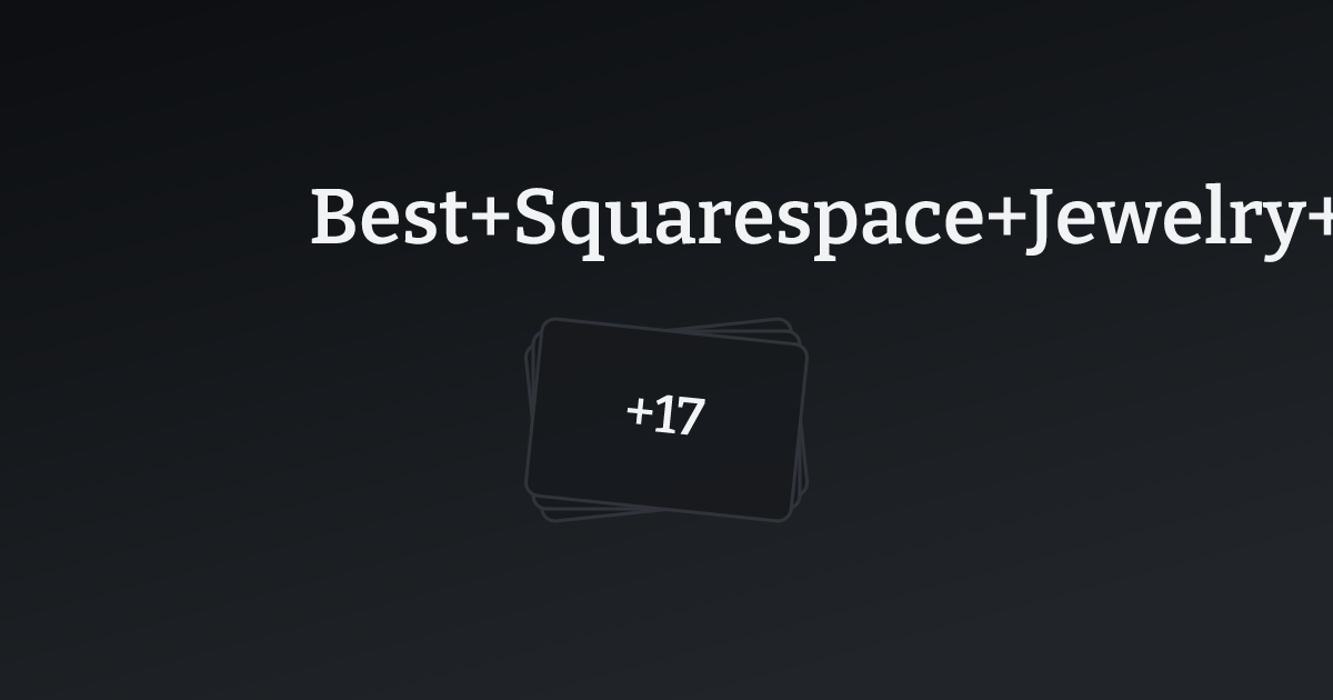 Best Squarespace Jewelry Templates with count