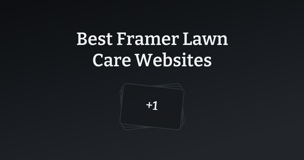 Best Framer Lawn Care Websites with count