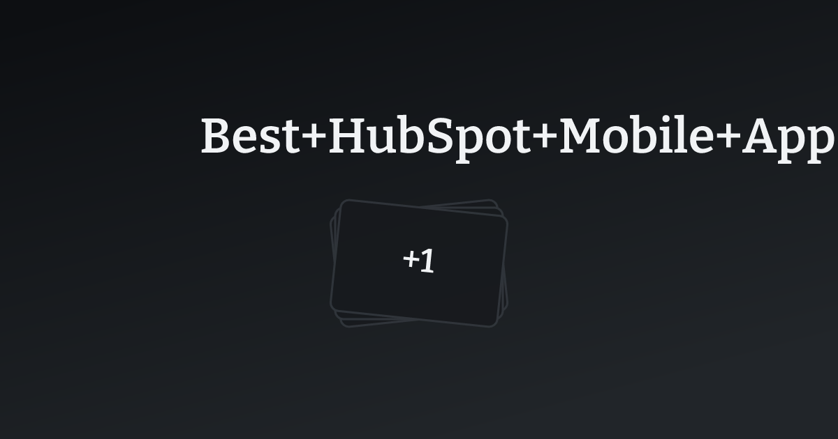 Best HubSpot Mobile App Websites with count