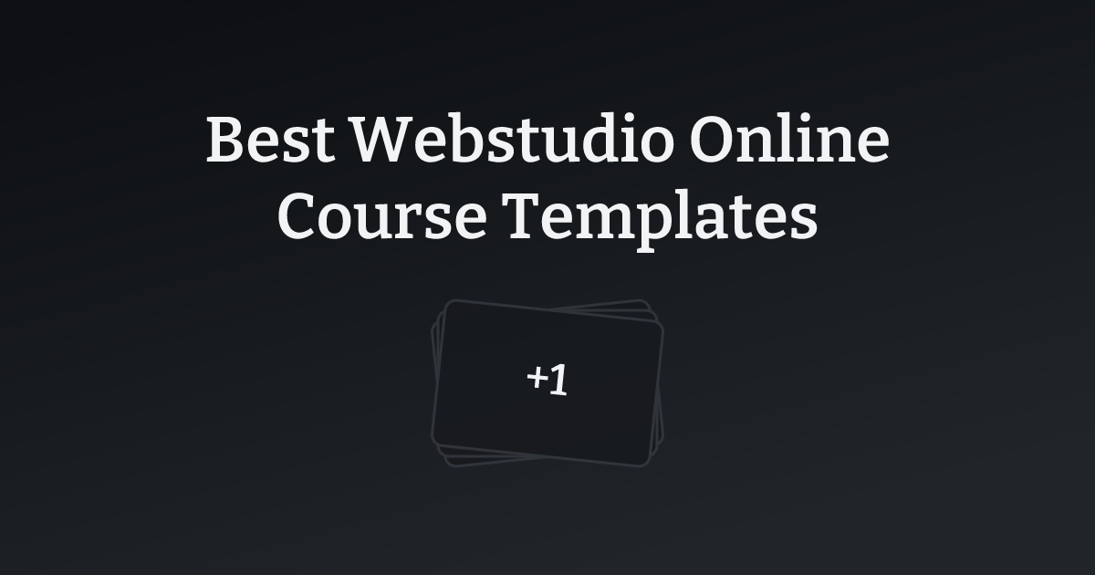 Best Webstudio Online Course Templates with count