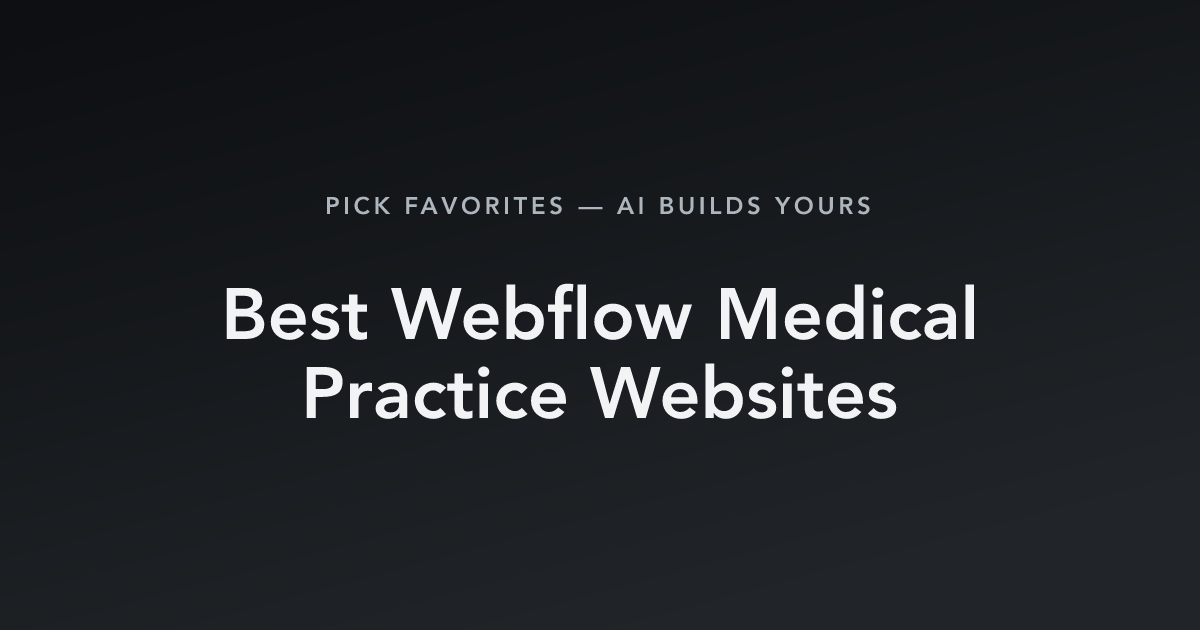 Best Webflow Medical Practice Websites with count