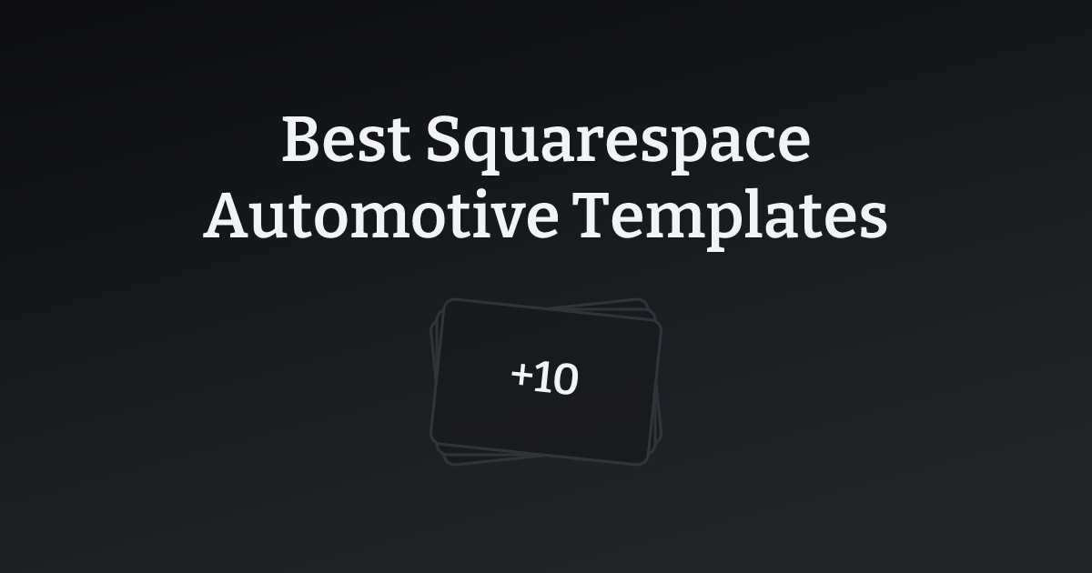 Best Squarespace Automotive Templates with count