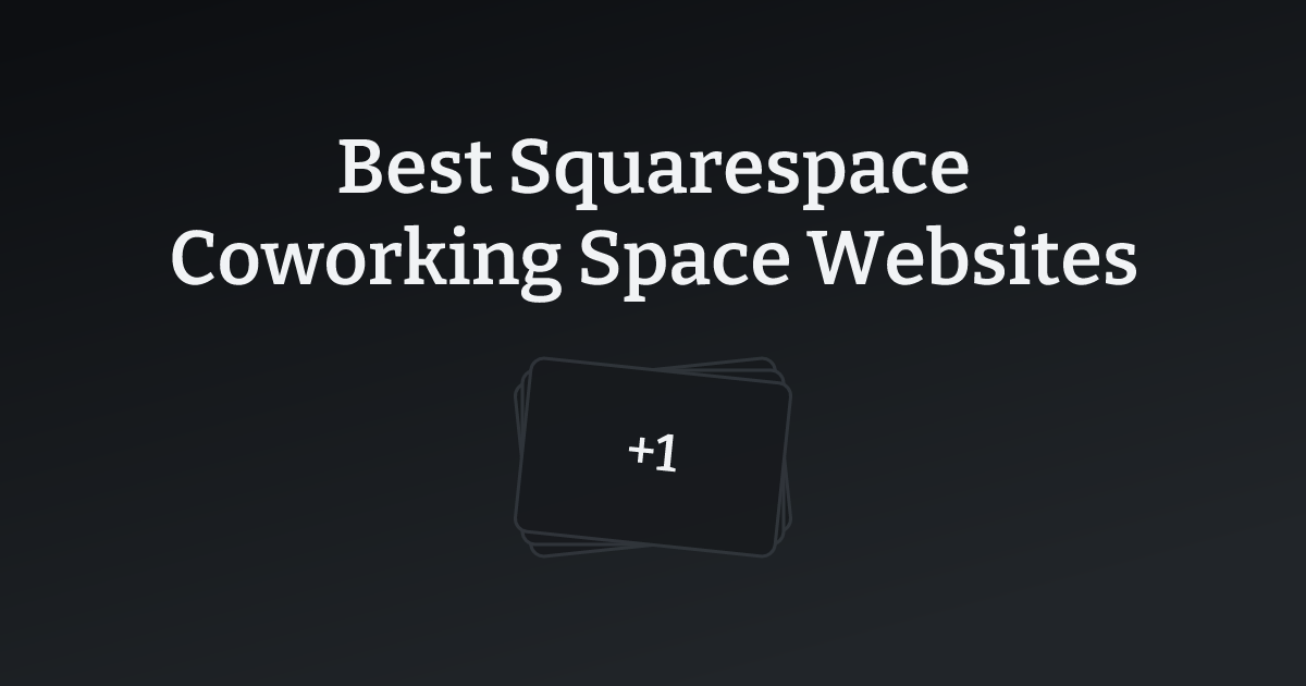 Best Squarespace Coworking Space Websites with count