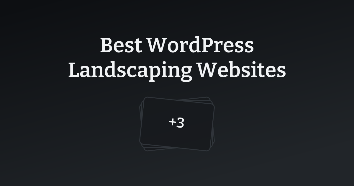 Best WordPress Landscaping Websites with count