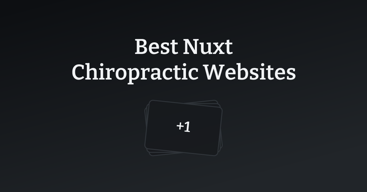 Best Nuxt Chiropractic Websites with count