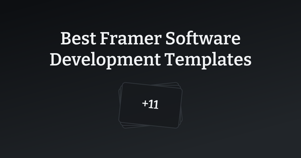 Best Framer Software Development Templates with count