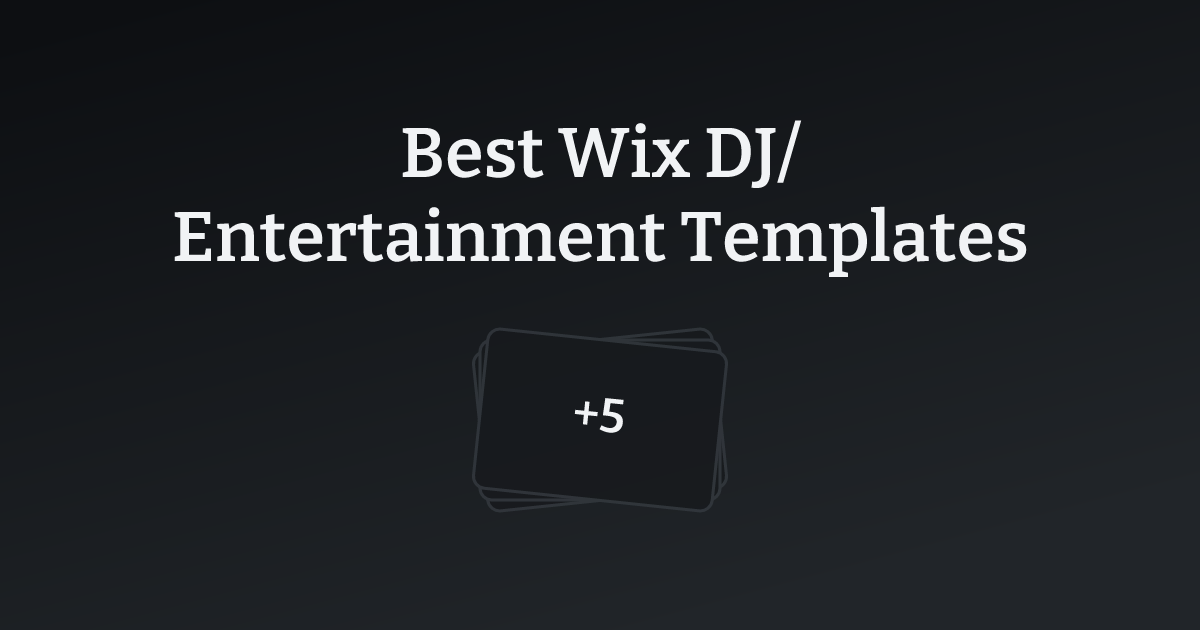 Best Wix DJ/Entertainment Templates with count