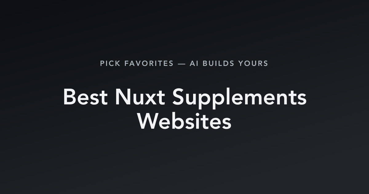 Best Nuxt Supplements Websites with count