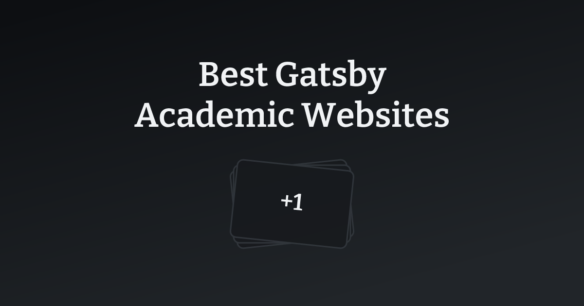 Best Gatsby Academic Websites with count