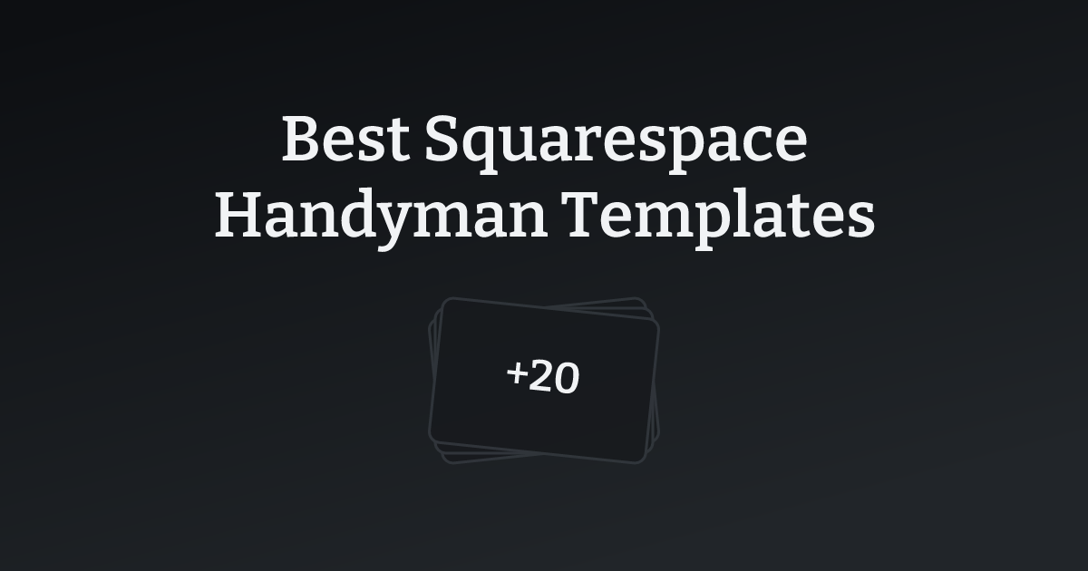 Best Squarespace Handyman Templates with count
