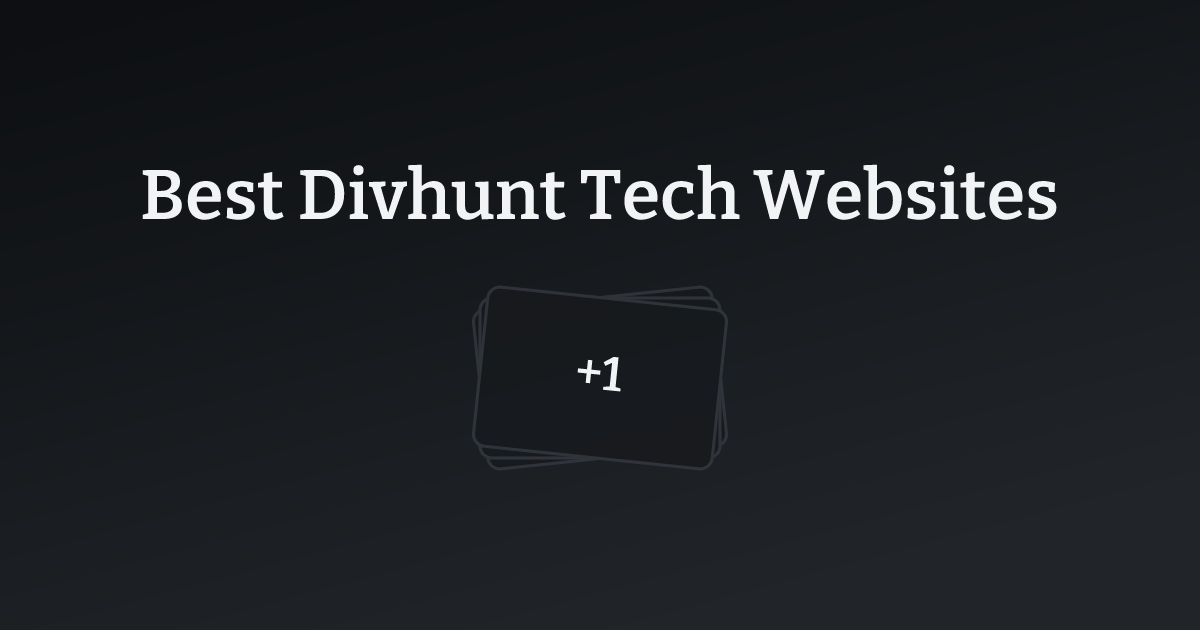 Best Divhunt Tech Websites with count
