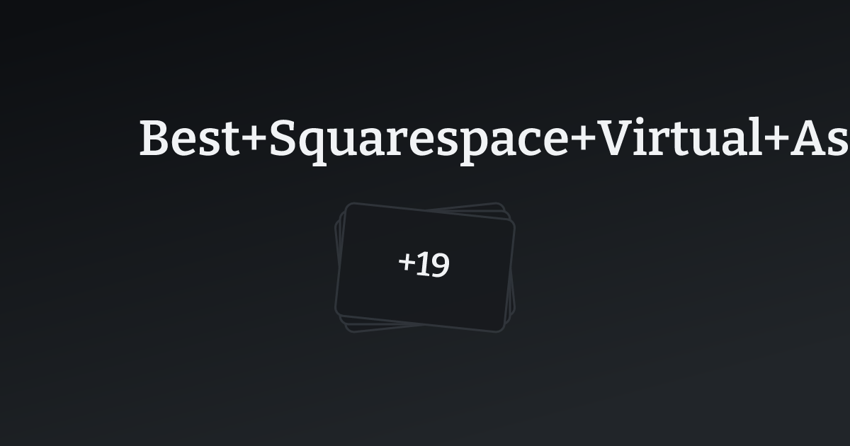 Best Squarespace Virtual Assistant Templates with count