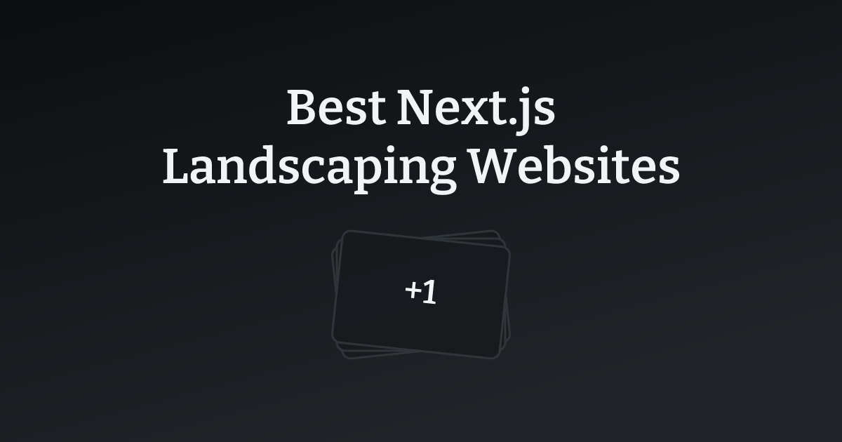Best Next.js Landscaping Websites with count