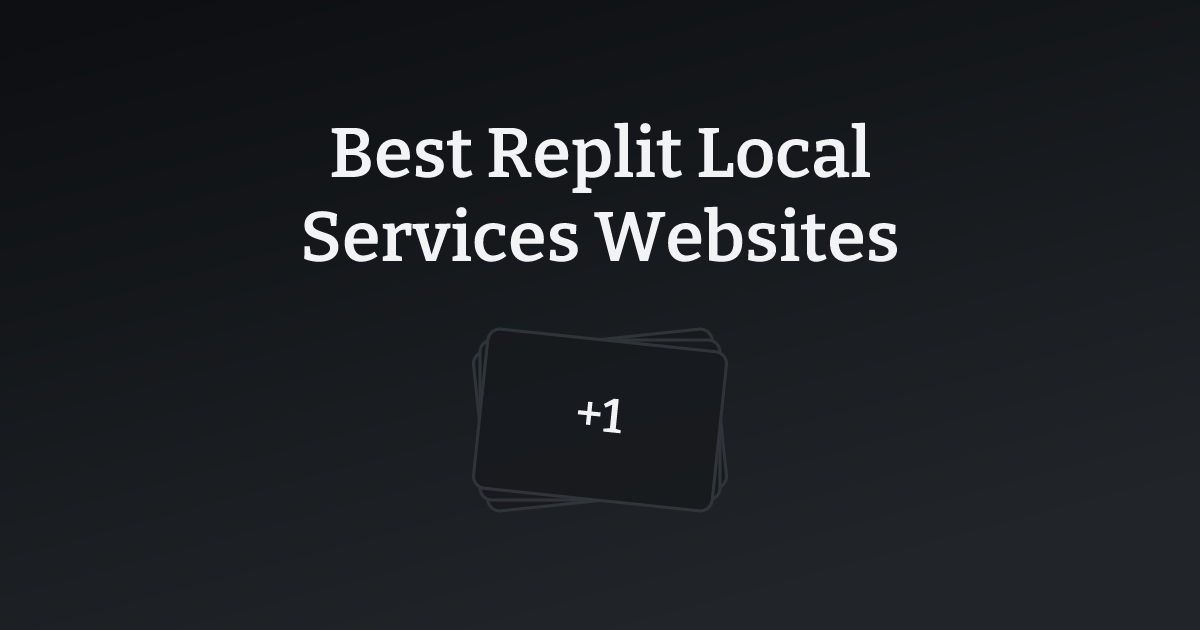 Best Replit Local Services Websites with count