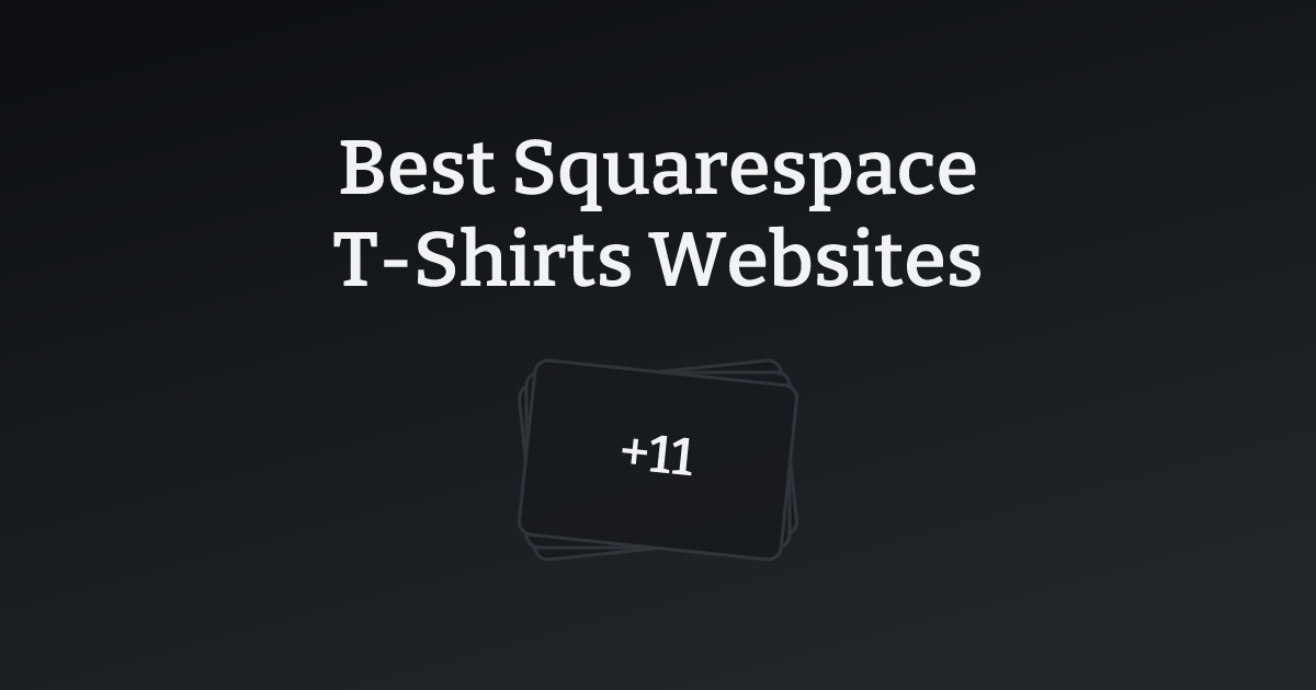 Best Squarespace T-Shirts Websites with count