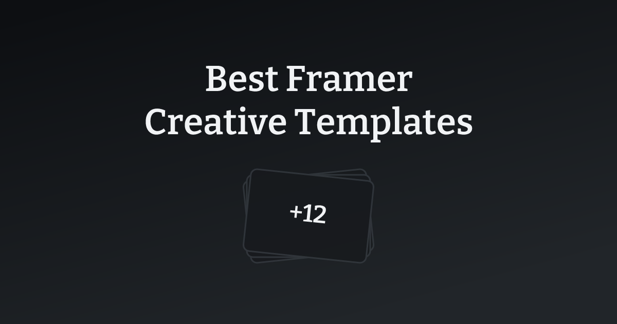 Best Framer Creative Templates with count
