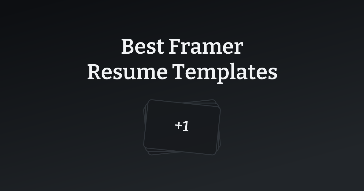 Best Framer Resume Templates with count