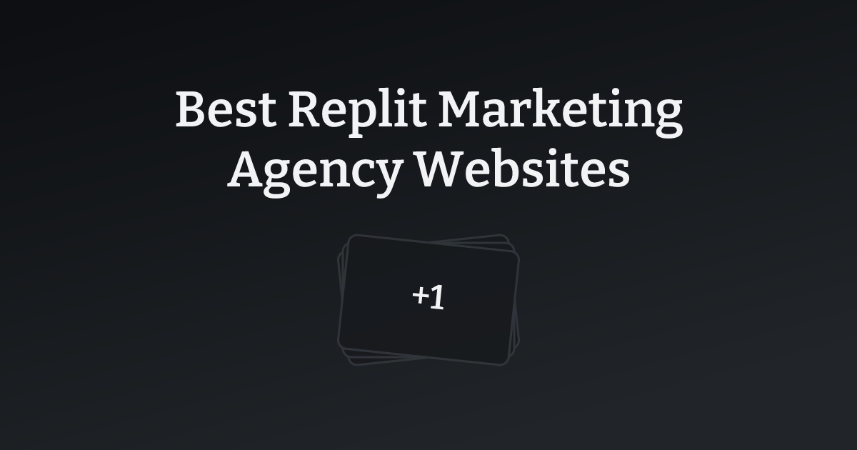 Best Replit Marketing Agency Websites with count