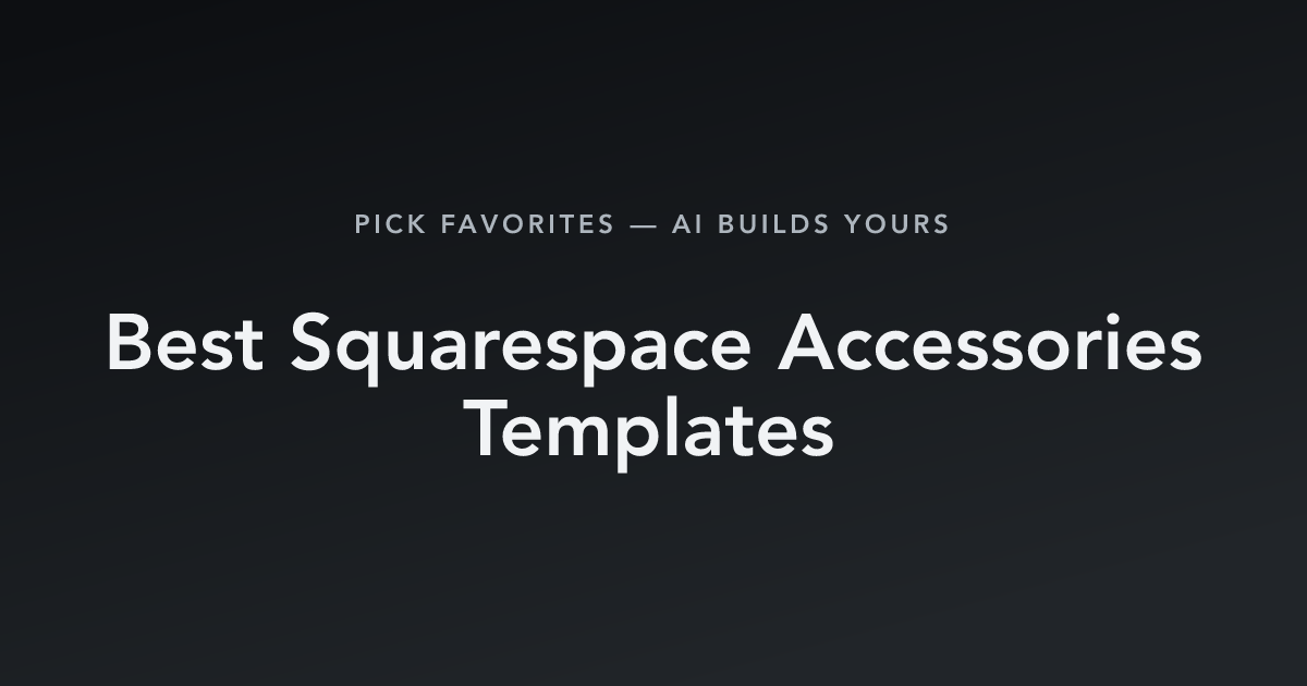 Best Squarespace Accessories Templates with count