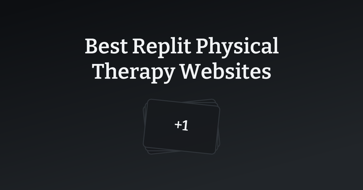 Best Replit Physical Therapy Websites with count