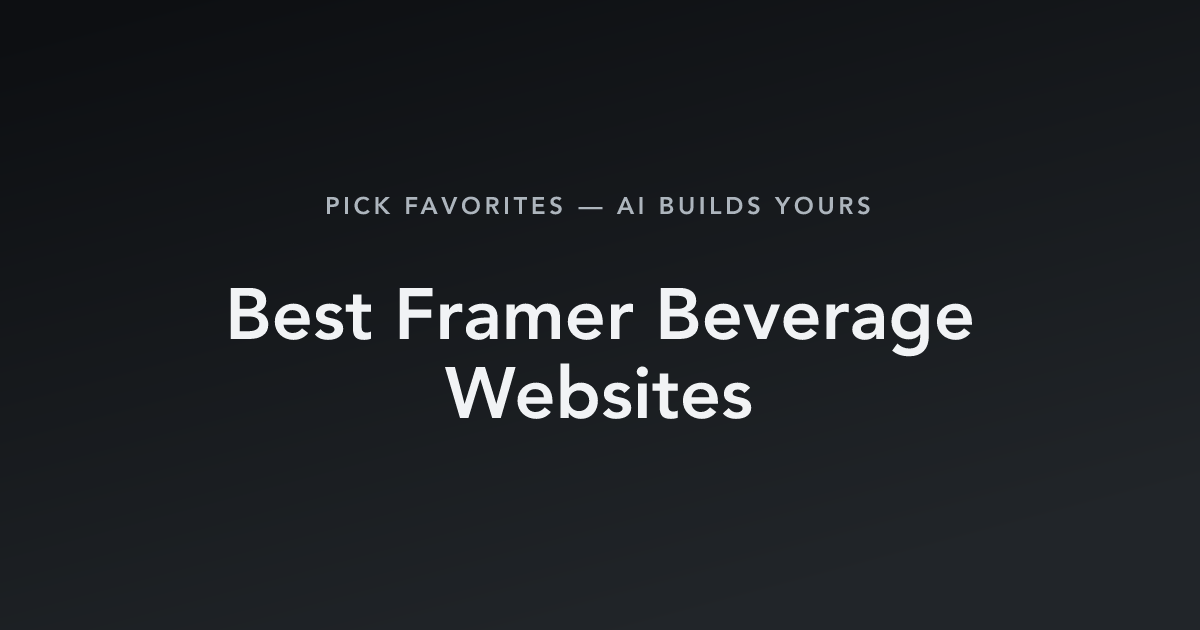 Best Framer Beverage Websites with count