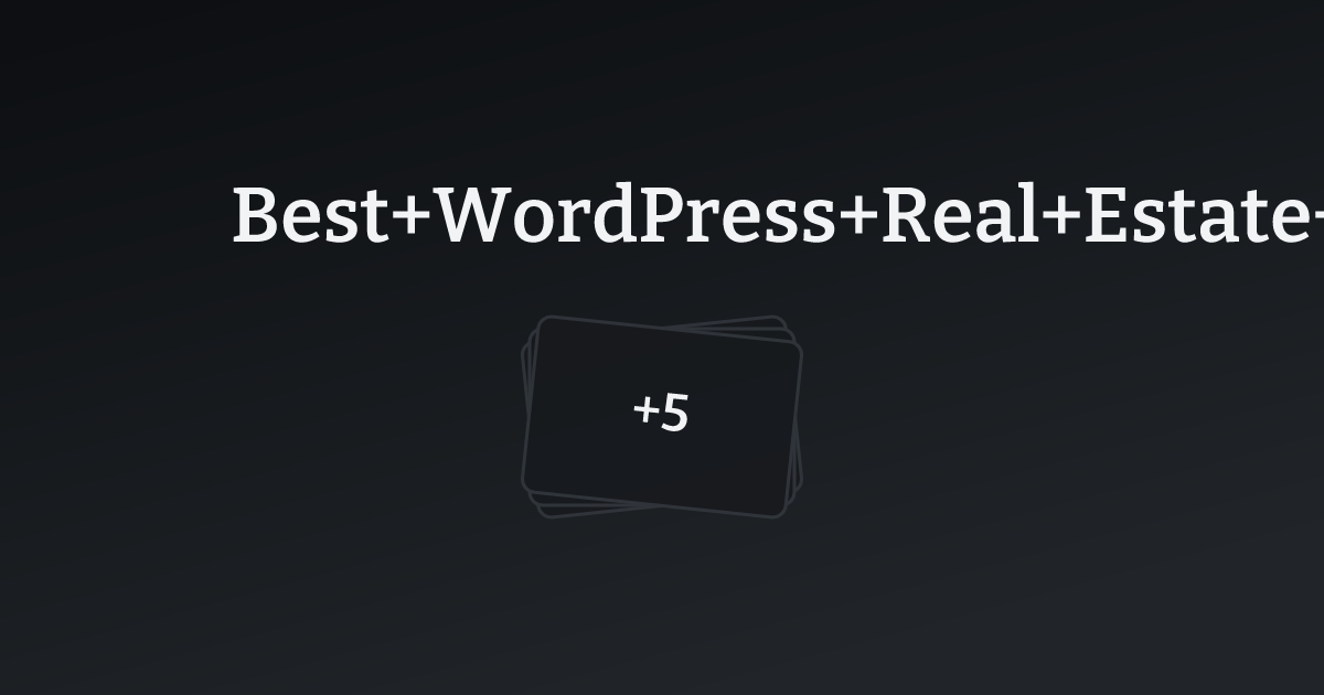 Best WordPress Real Estate Agent Websites with count