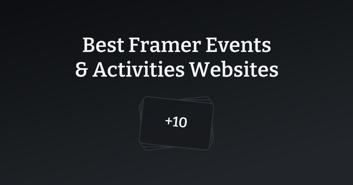 Best Framer Events & Activities Websites with count