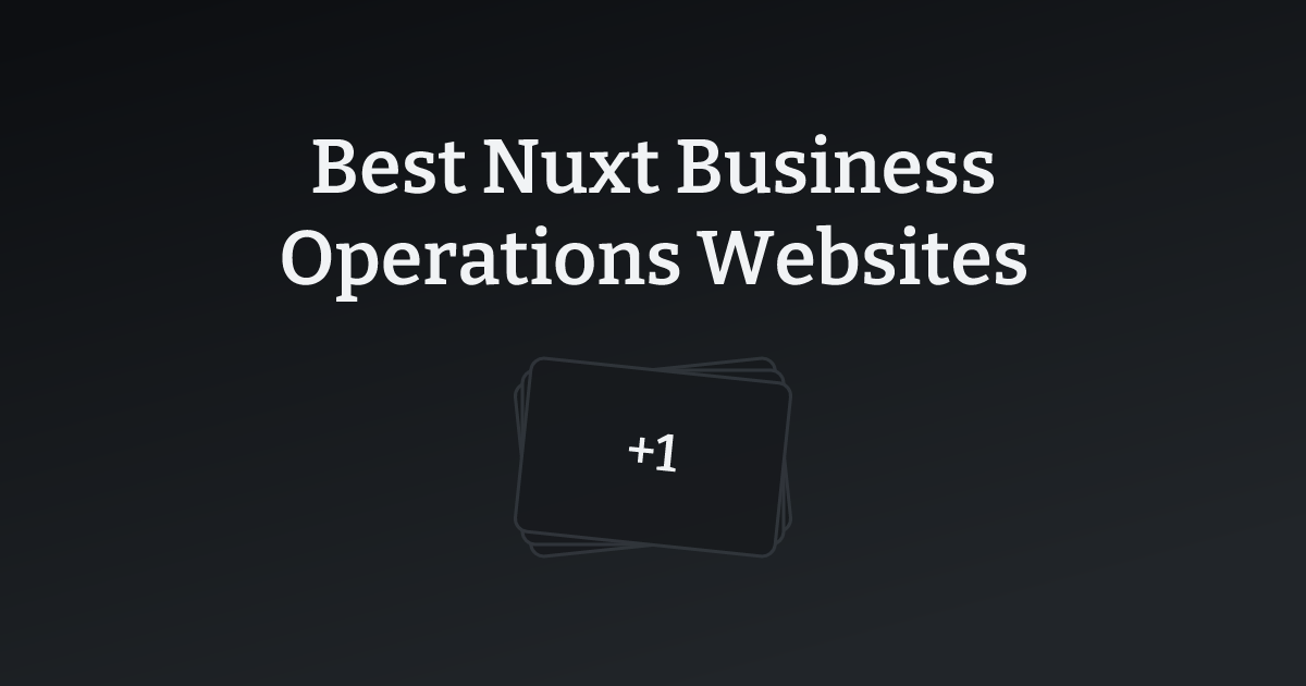 Best Nuxt Business Operations Websites with count
